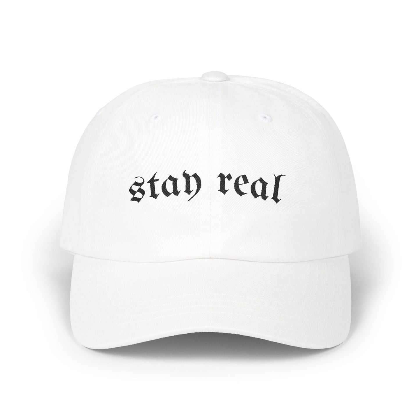Stay Real Classic Cap